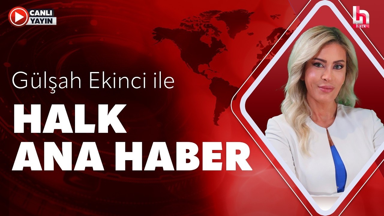 G&uuml;lşah Ekinci ile Halk Ana Haber  (31 Mayıs 2026)