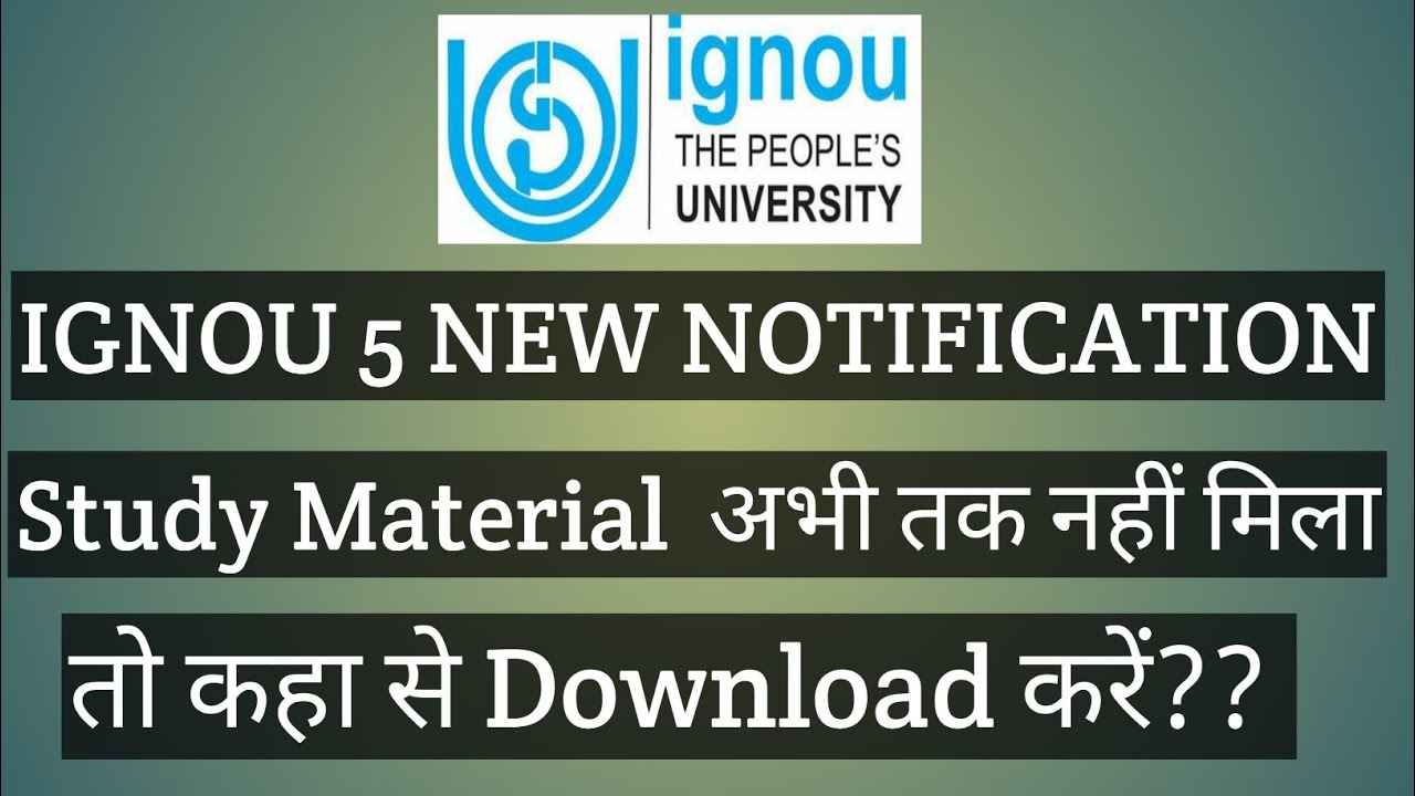 IGNOU 12 JULY 2021 NEW NOTIFICATION STUDY MATERIAL कहाँ से Download करें