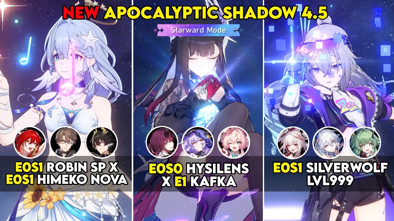 E0 Robin SP X E0 Hysilens X E0 Silverwolf |Honkai Star Rail NEW Apocalyptic Shadow 4.5 Starward Mode