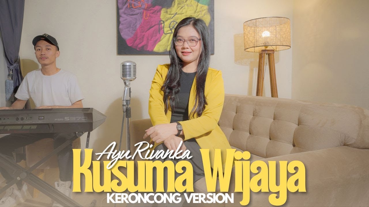 Kusuma Wijaya - Ayu Rivanka || MAFIA KERONCONG