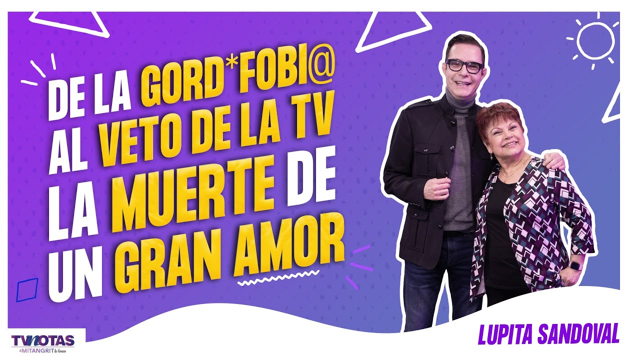 Lupita Sandoval rompe el silencio: la muerte de Fred Roldán, su veto y salida de Cachún Cachún Ra-Ra