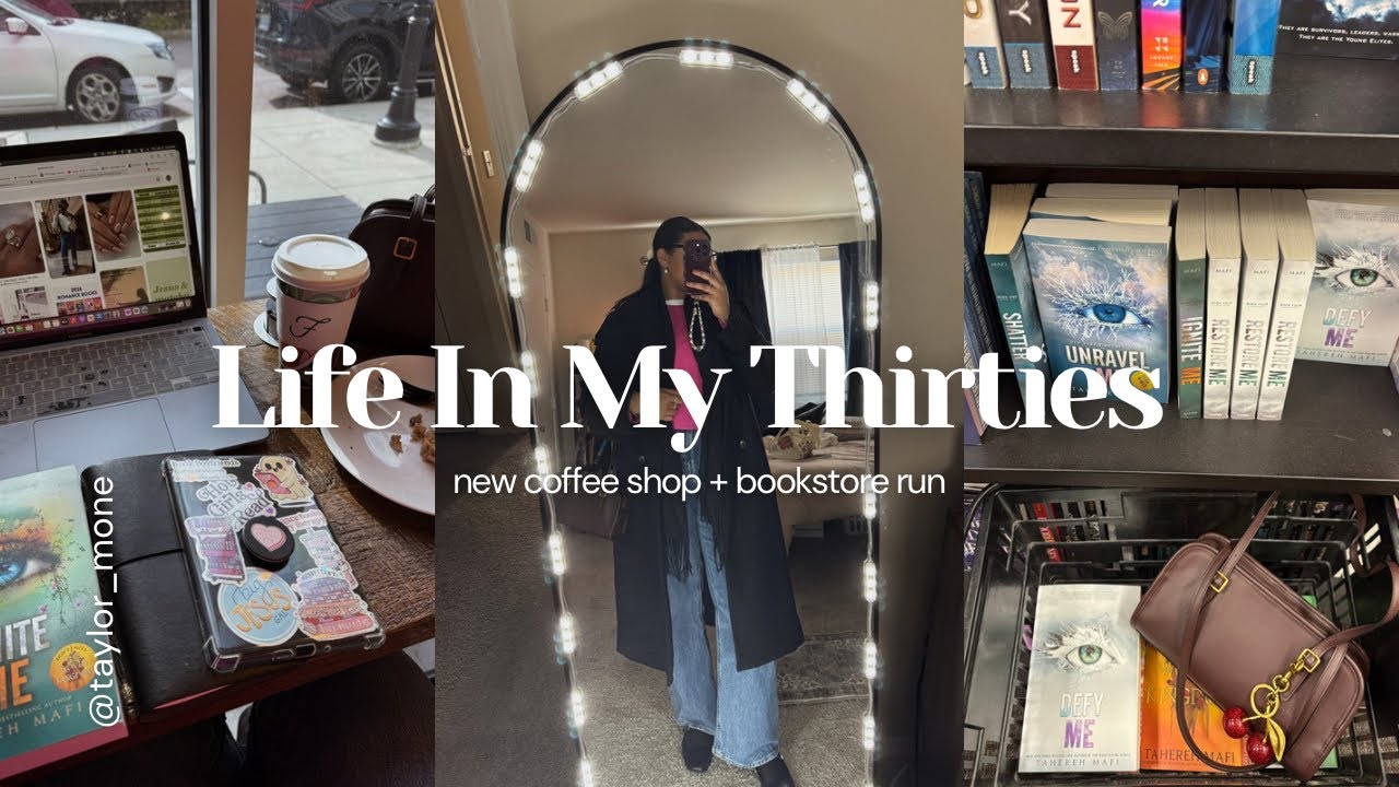 Day in My Life in My 30s | Trying a New Coffee Shop + Bookstore Run