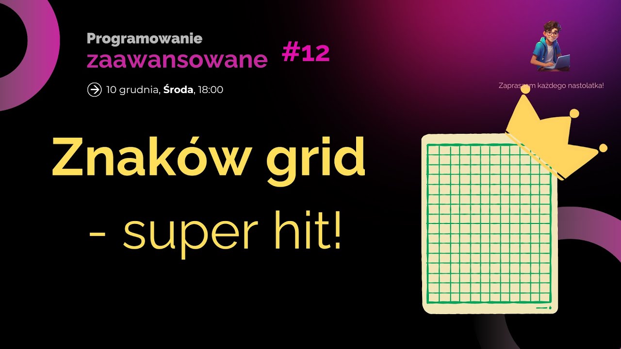 🔡 Znak&oacute;w grid - super hit!  - Programowanie ZAAWANSOWANE #12