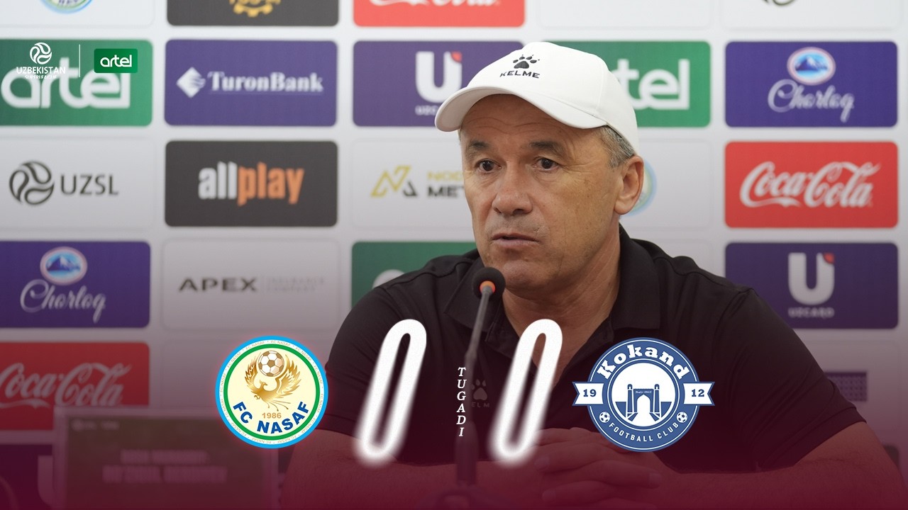 NASAF 0:0 QO&lsquo;QON-1912 uchrashuvidan so&lsquo;ng Ro&lsquo;ziqul Berdiyev ishtirokida matbuot anjumani