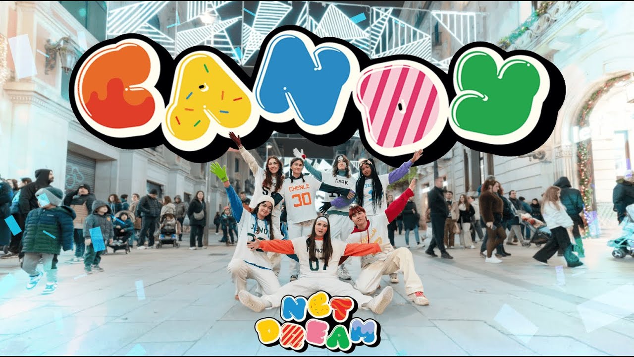[KPOP IN PUBLIC] NCT DREAM (엔시티 드림) _ CANDY | Dance Cover by Rush Crew from Barcelona