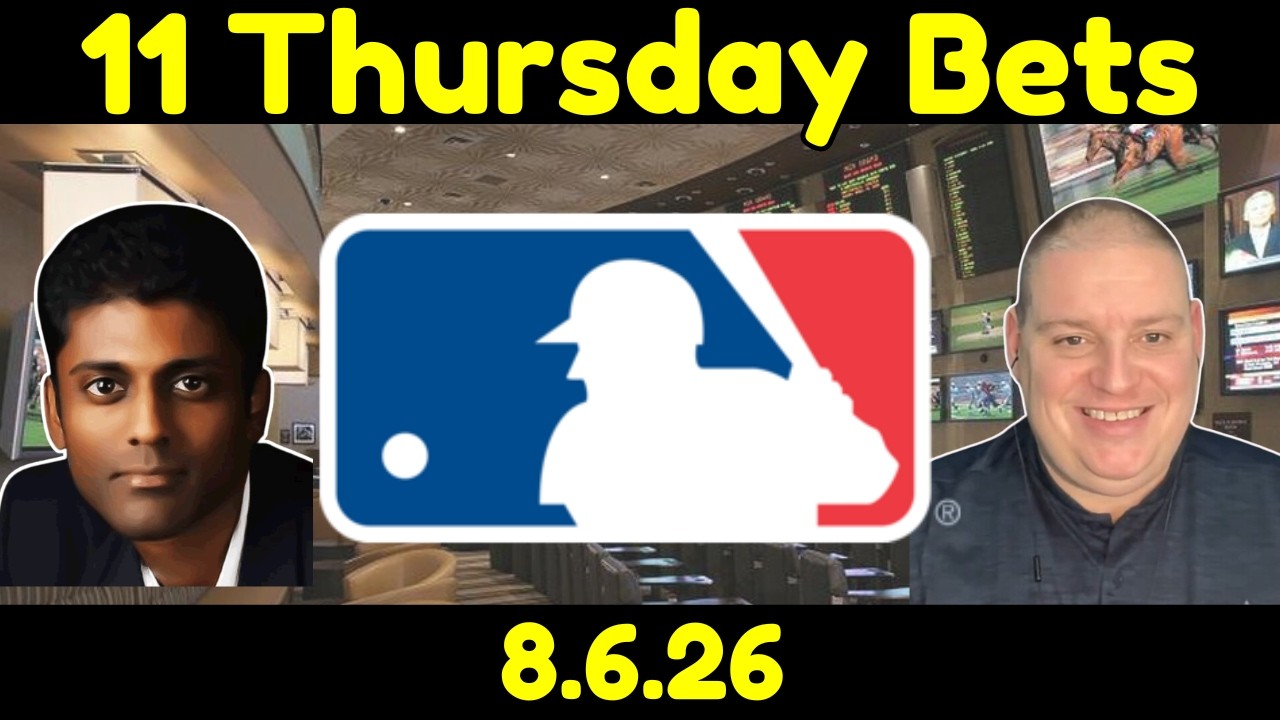 Thursday MLB Picks - 8/6/26 l Craig Trapp & Indian Cowboy MLB Betting Picks & Predictions
