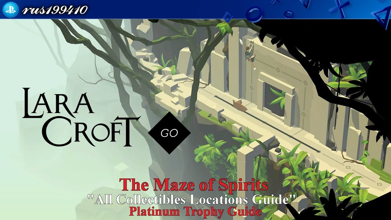 Lara Croft Go - The Maze of Spirits 