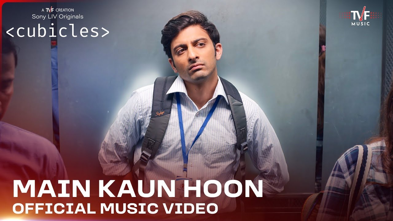 Main Kaun Hoon | Cubicles | Karthik Rao