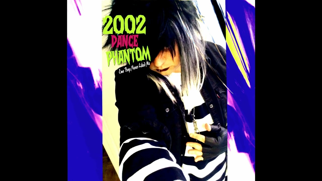 Emo Boys Never Liked Me - 2002