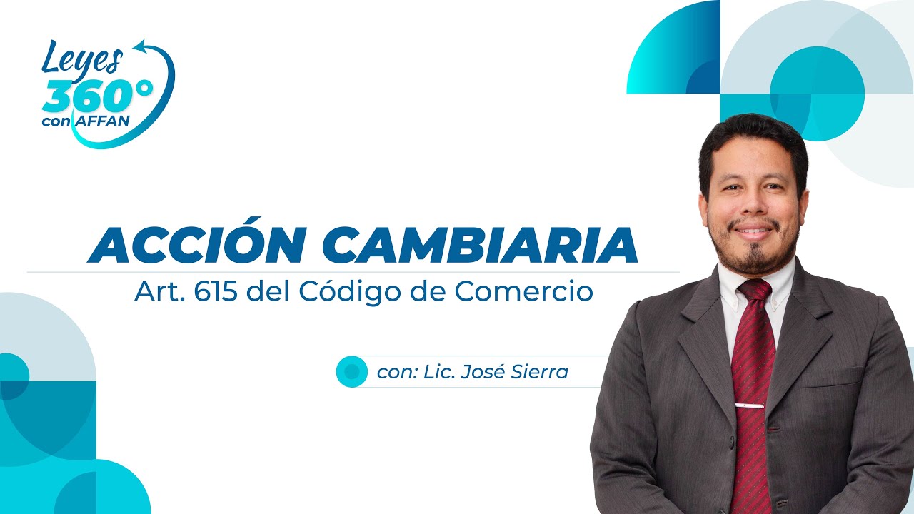 Leyes 360 - Acción Cambiaria