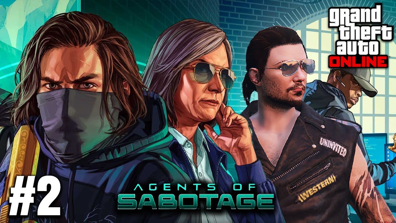 GTA 5 : BIGGEST HEIST YET IN AGENTS OF SABOTAGE DLC PART 2 | LIVE !!