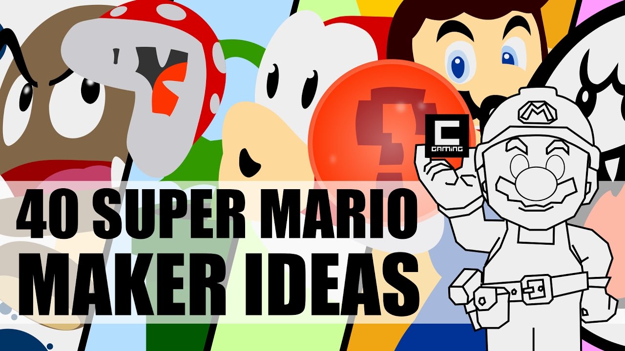 40 Super Mario Maker Ideas in 800 Seconds.