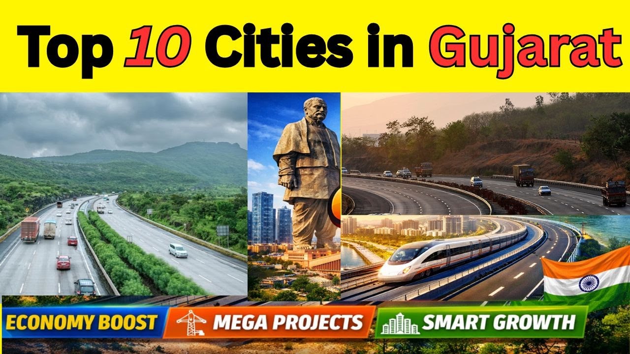 Top 10 Cities of Gujarat | Economy, Infrastructure & Future Growth