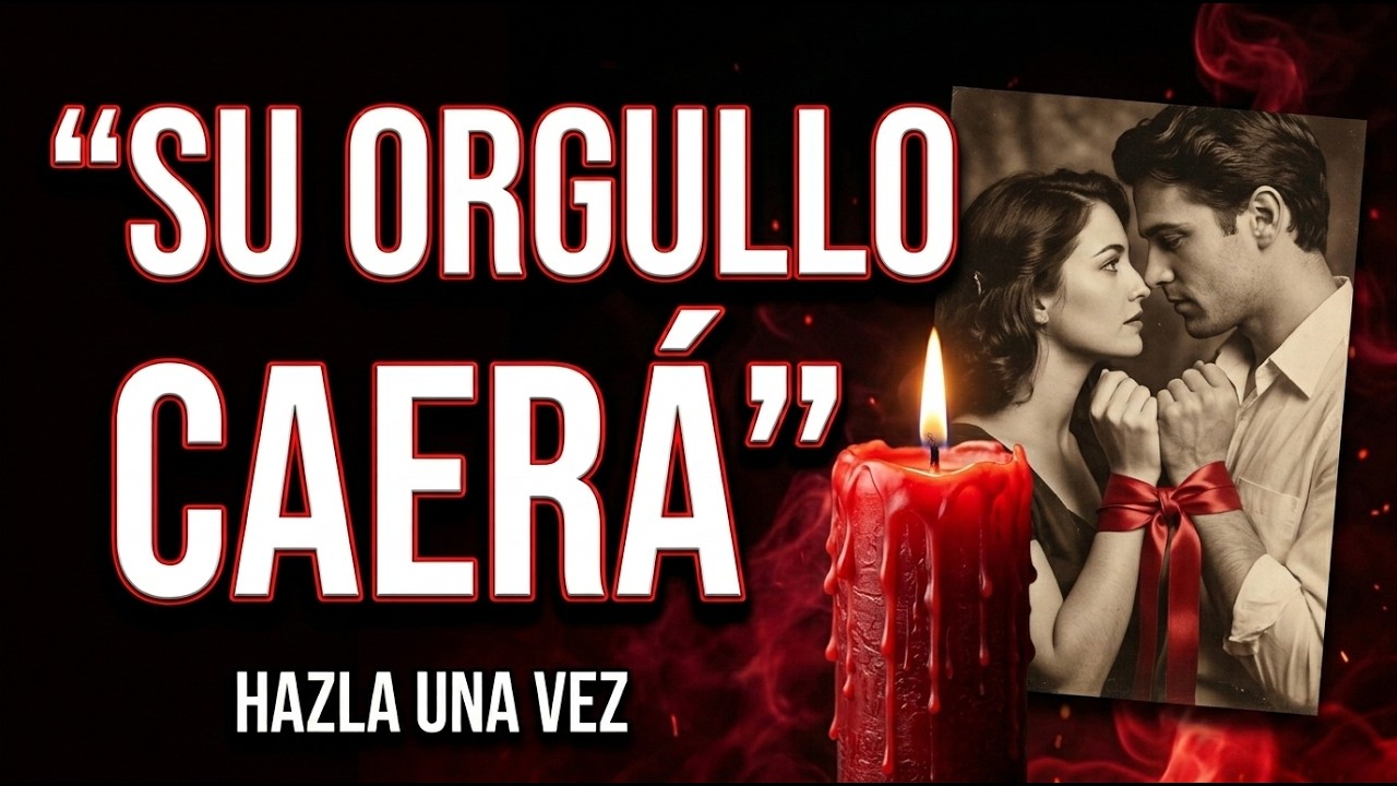 🔴 LE TENDRÁS HOY A TUS PIES HOY - NO TIENE VUELTA ATRÁS - ORACIÓN MUY FUERTE DEL DESESPERO- EFECTIVA