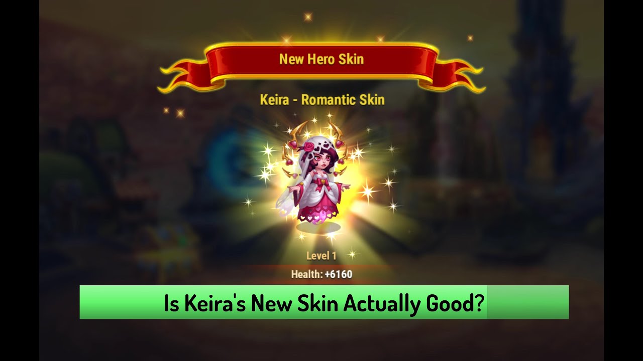 Hero Wars &mdash; Should You Level Up Keira's Romantic Health Skin?