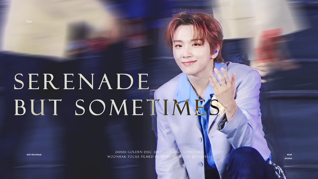 ʕ•ᴥ•FANCAM 240106 BOYNEXTDOOR WOONHAK 보이넥스트도어 운학 - 'Serenade +뭣 같아' 직캠