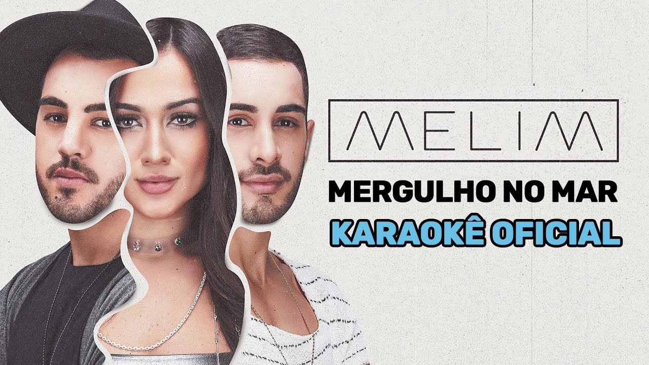 Mergulho No Mar (Karaok&ecirc; Oficial) | Melim