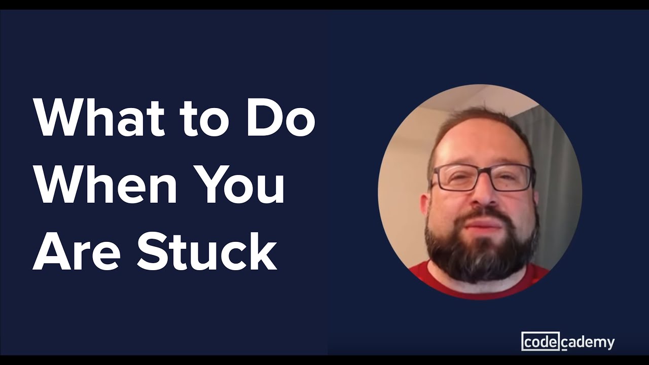 What to do when you are stuck