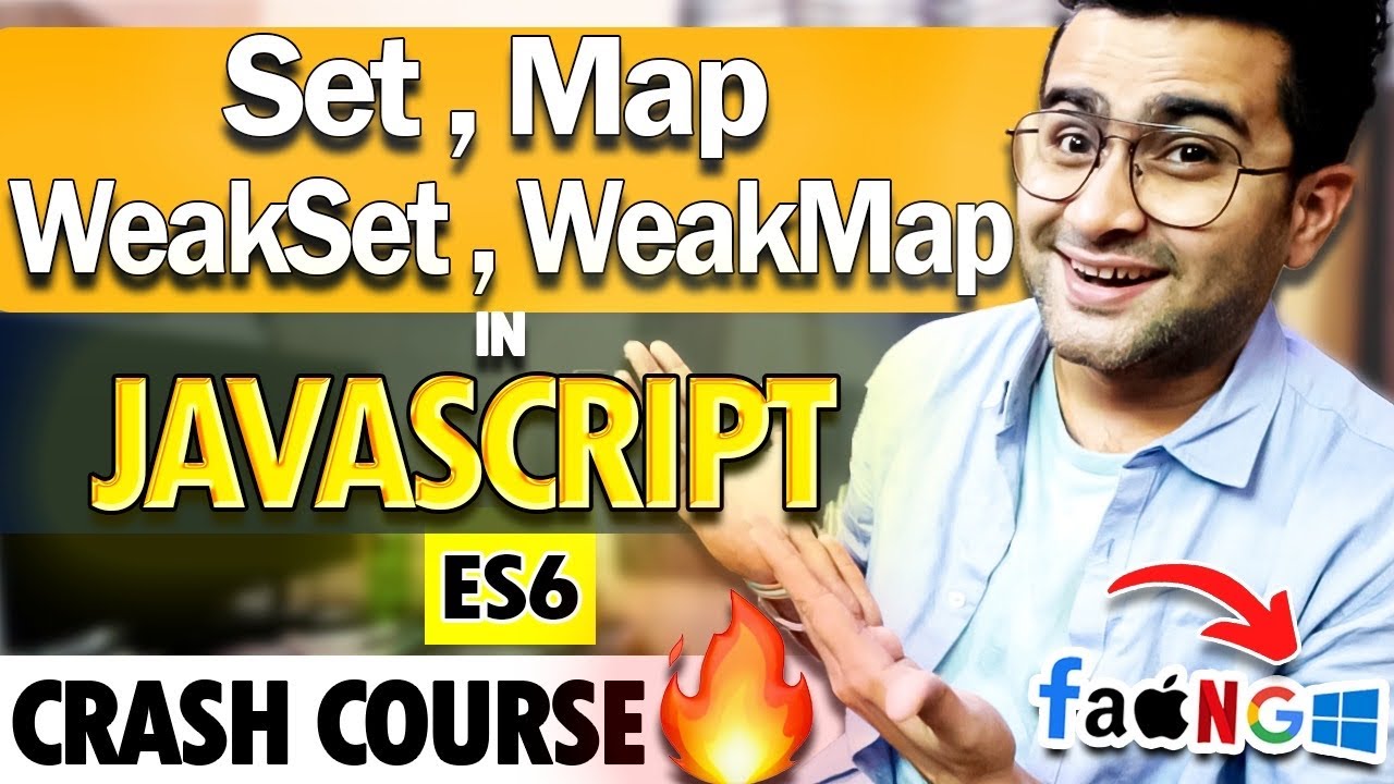 Map, Set, WeakMap & WeakSet in JavaScript - Frontend Interview Series🔥 Episode 8