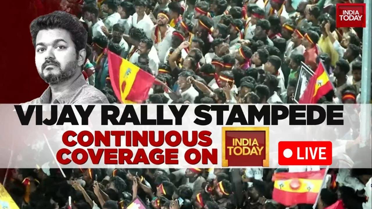 Vijay Rally News LIVE: Tragedy At Thalapathy Vijay's Karur Rally | Tamil Nadu Police Respond | LIVE