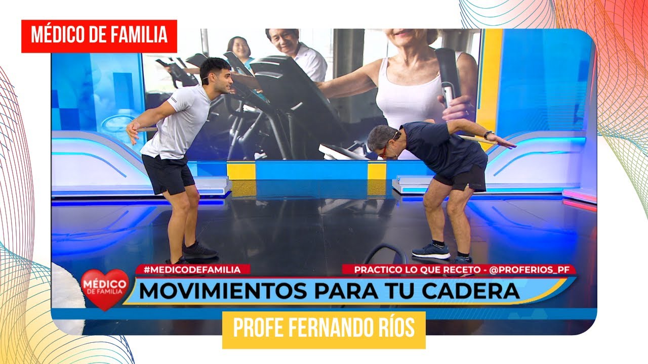 Movilidad de cadera | Médico de familia | Dr. Jorge Tartaglione | Profe Fer Ríos