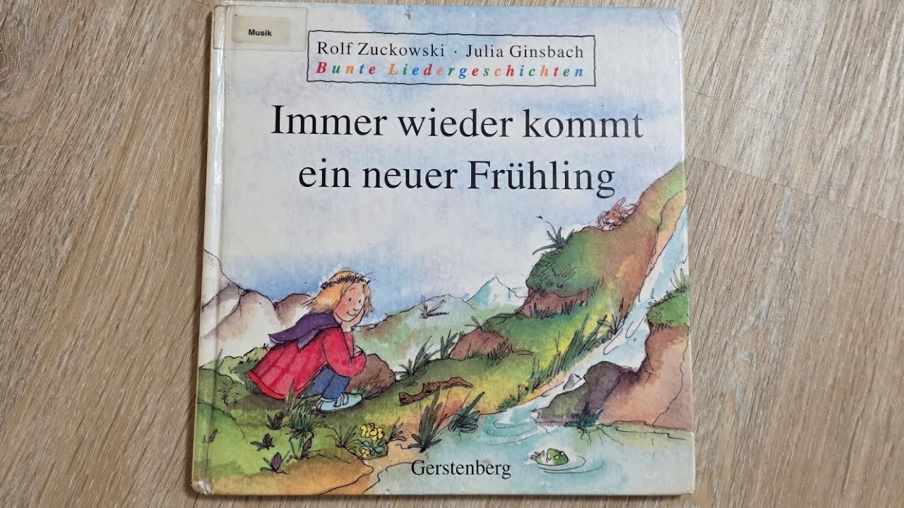 Immer wieder kommt ein neuer Frühling | Rolf Zuckowski Kinderlieder Buch