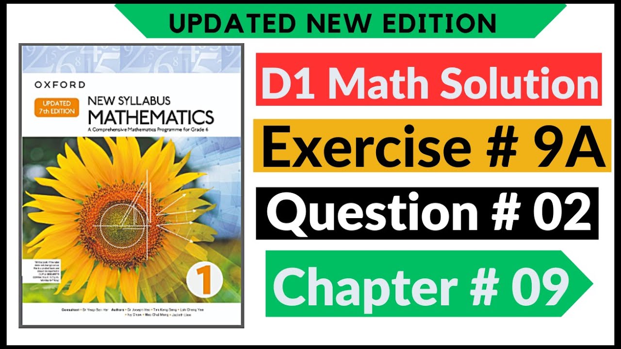 Exercise 9a Question # 02 d1 Math's New Updated Edition Oxford New Syllabus | Chapter 9  Book 1 | D1