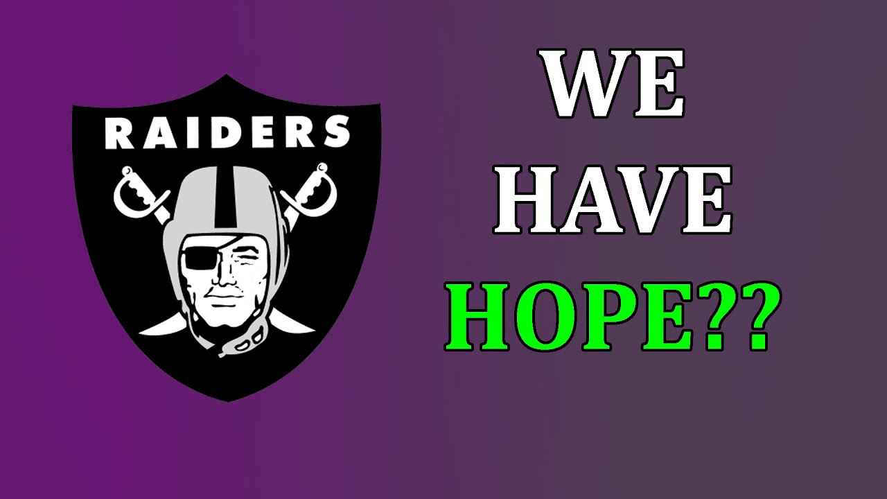 Hope For The Raiders!!
