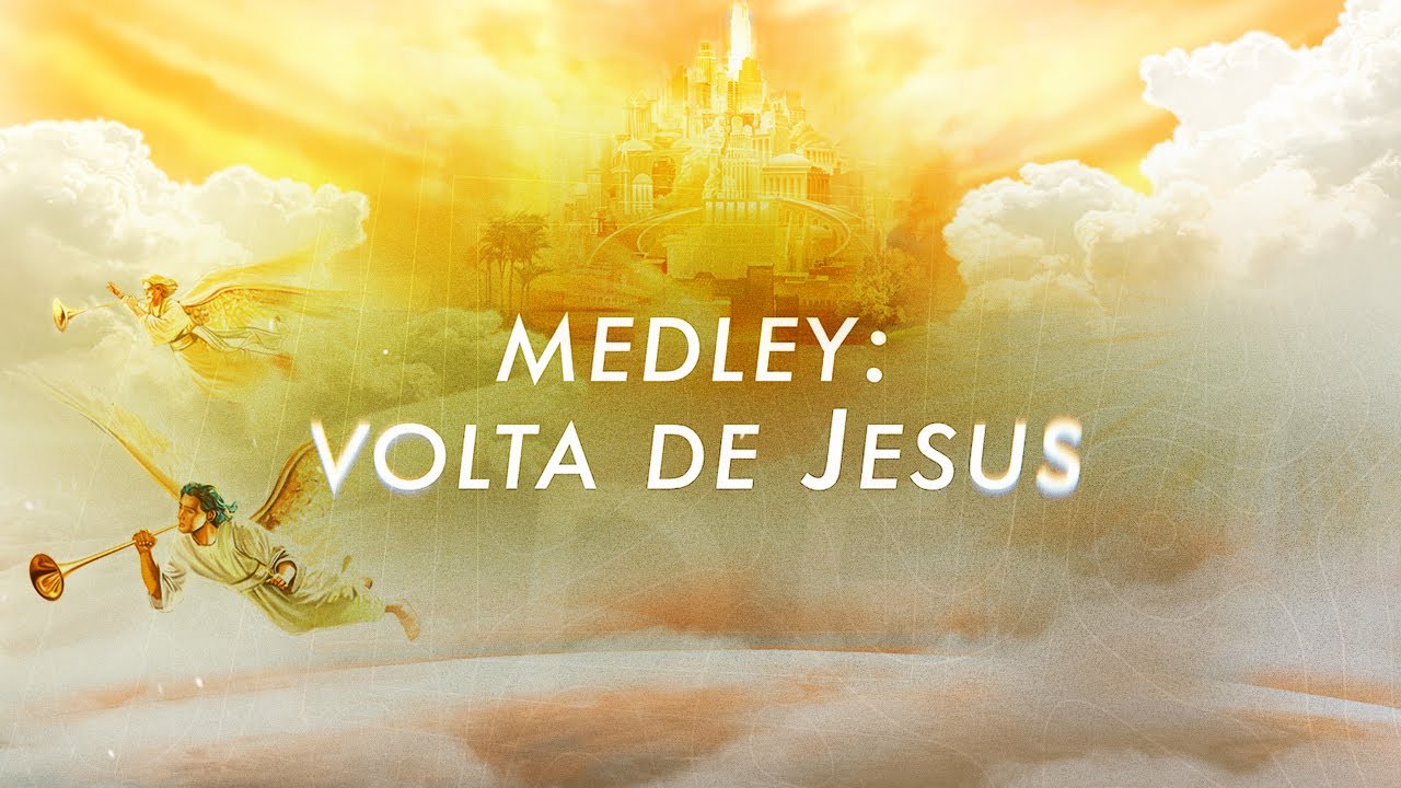 MEDLEY - VOLTA DE JESUS (LYRICS VIDEO)