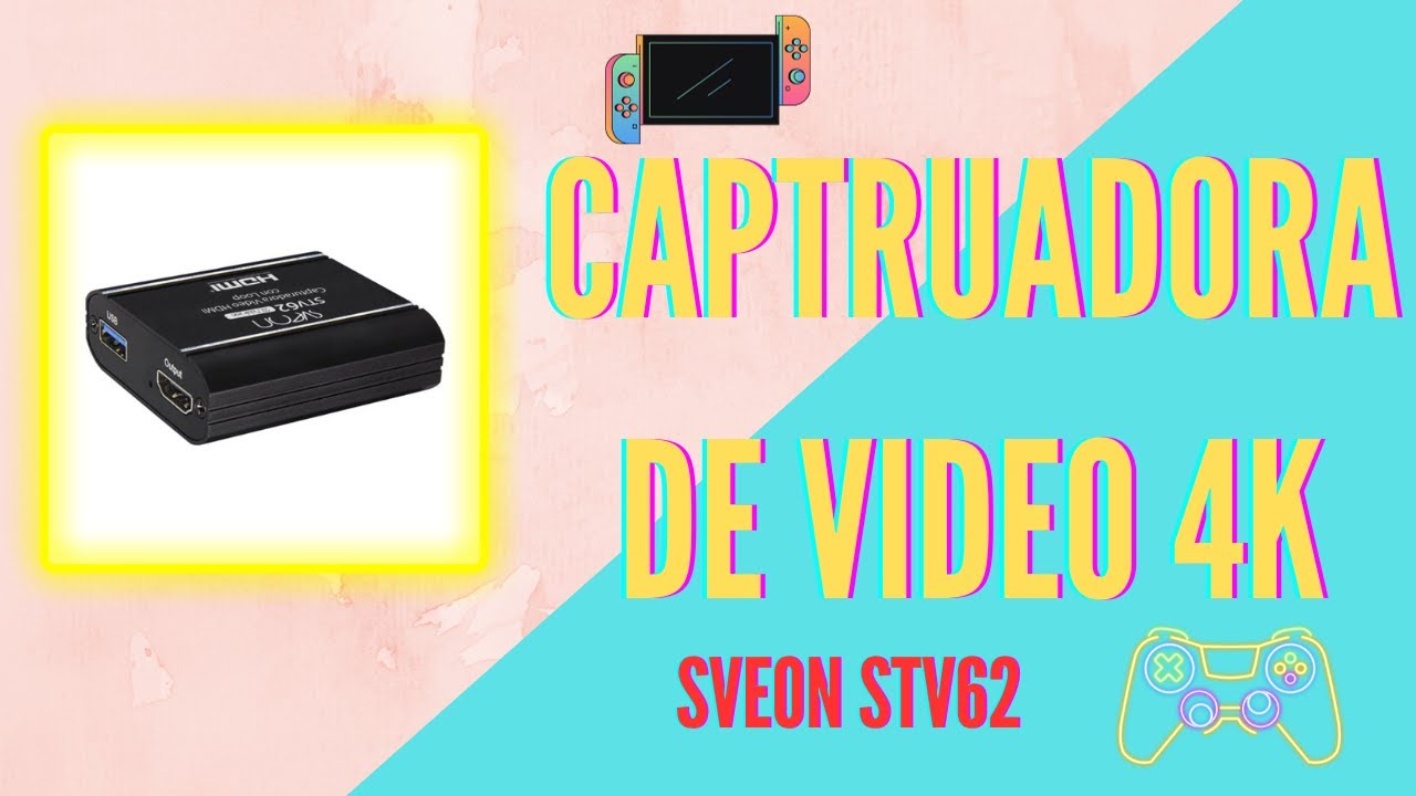 CAPTURADORA STV62 SVEON 🎮 | Video HDMI 4K con LOOP OUT | Conexión y Prueba #Switch