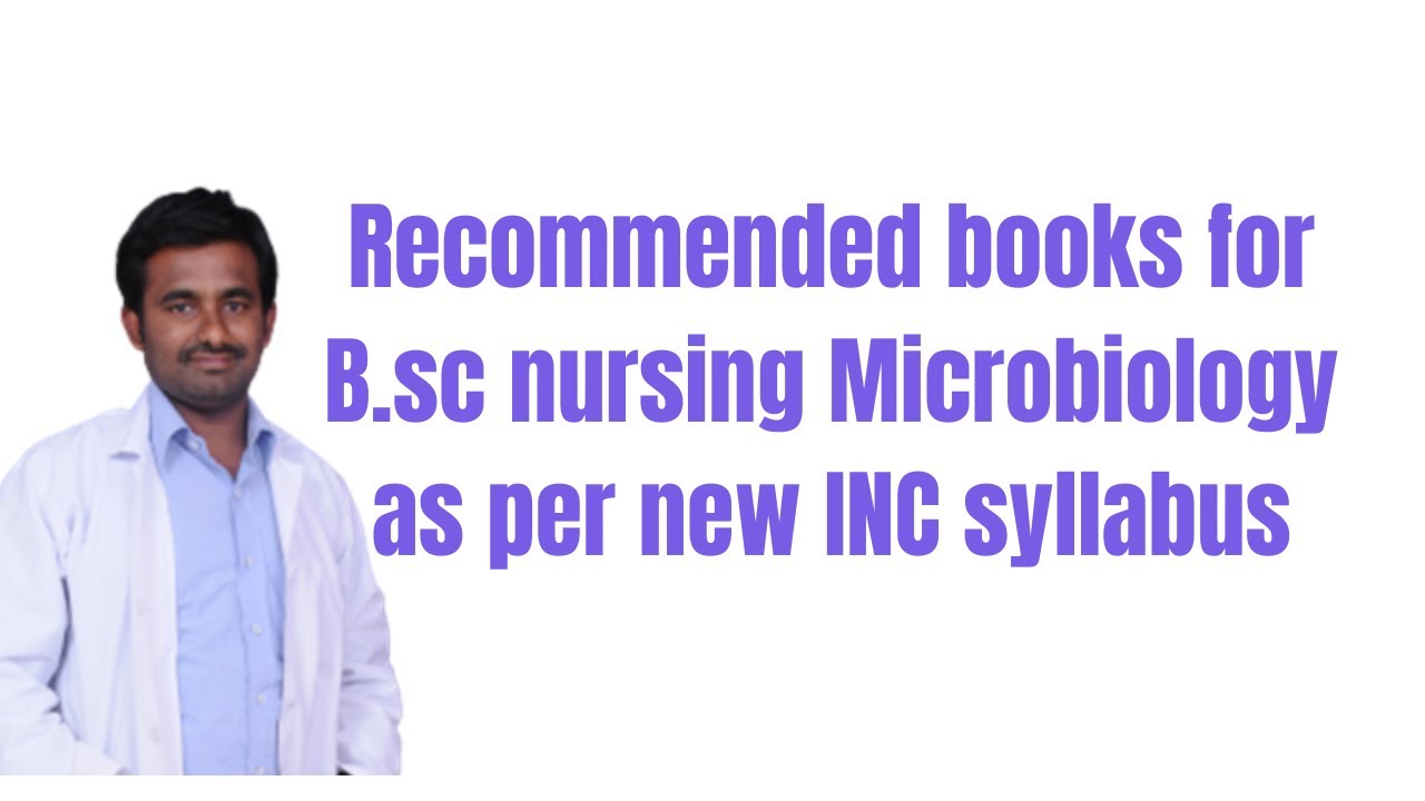Recommended books for 2nd B.sc nursing Microbiology as per new INC syllabus the third semester