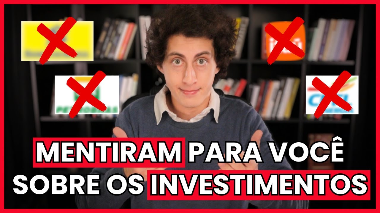 8 MENTIRAS QUE TE CONTARAM SOBRE INVESTIMENTOS E QUE VOCÊ ACREDITOU