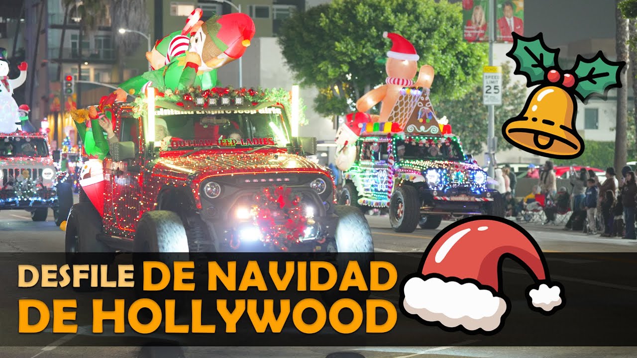 Desfile de Navidad de HOLLYWOOD - The Hollywood Christmas Parade 2025