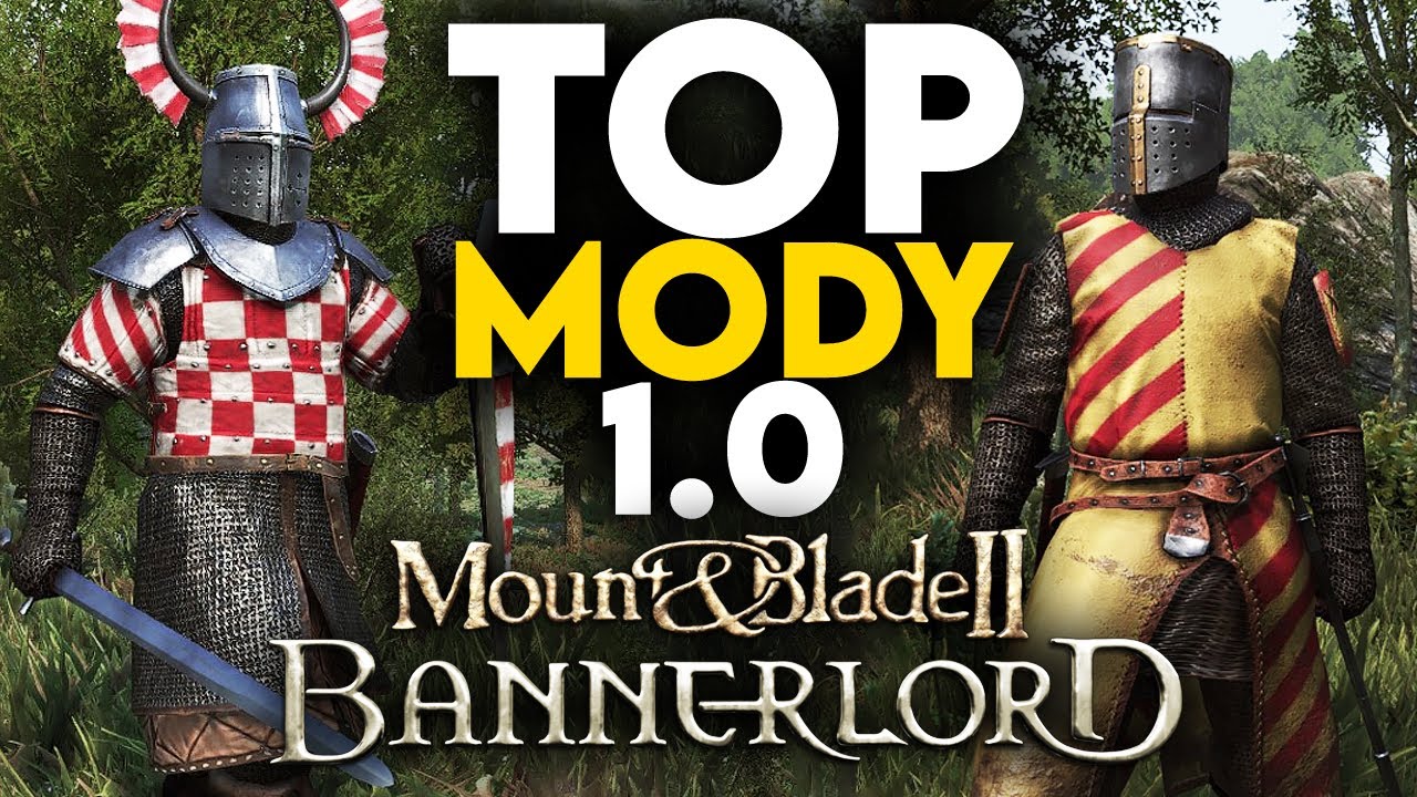 Mount & Blade II: Bannerlord - TOP 5 MODÓW, które powinieneś sprawdzić! v1.0.0 MODS #1 | PORADNIK PL