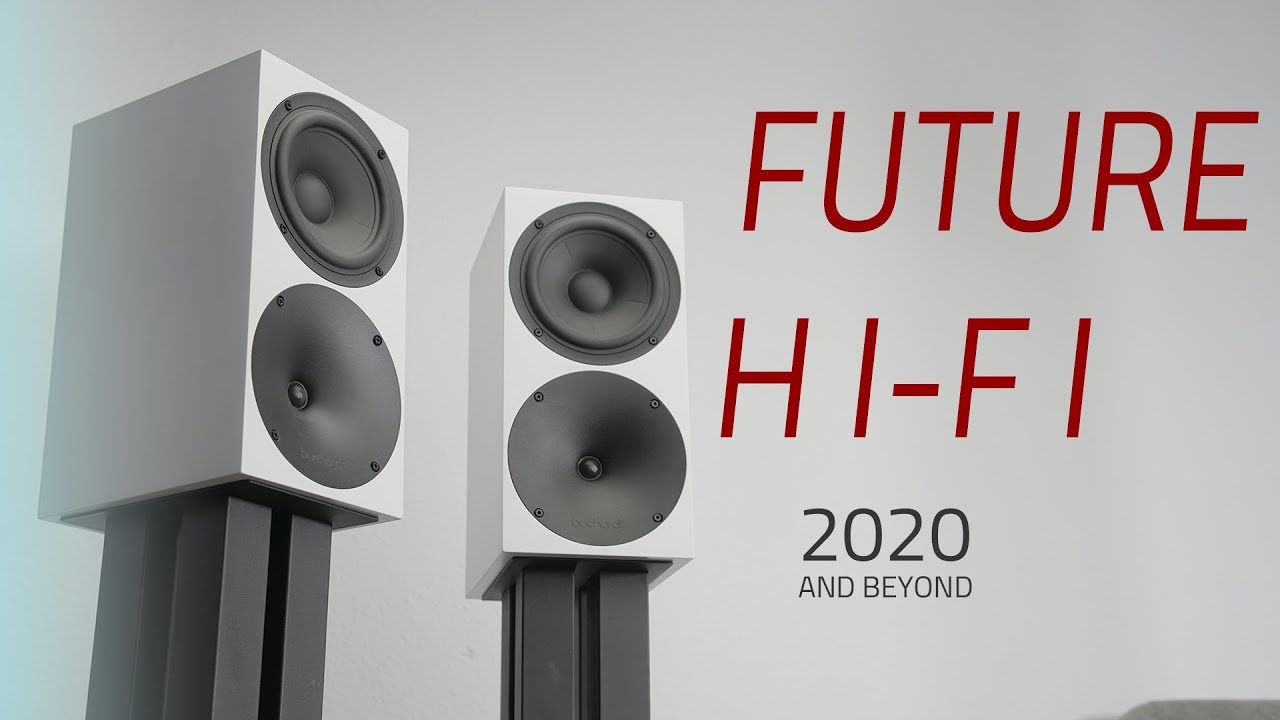 The Future of HIFI | 2020 And Beyond! #newdecade