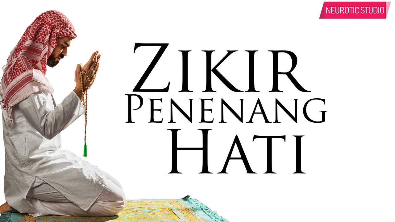 (2 JAM) Hilangkan Stress - Zikir Penenang Hati & Mengalirkan Air Mata