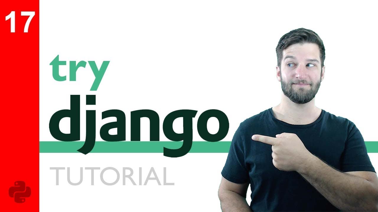 Try DJANGO Tutorial - 17 - Rendering Context in a Template