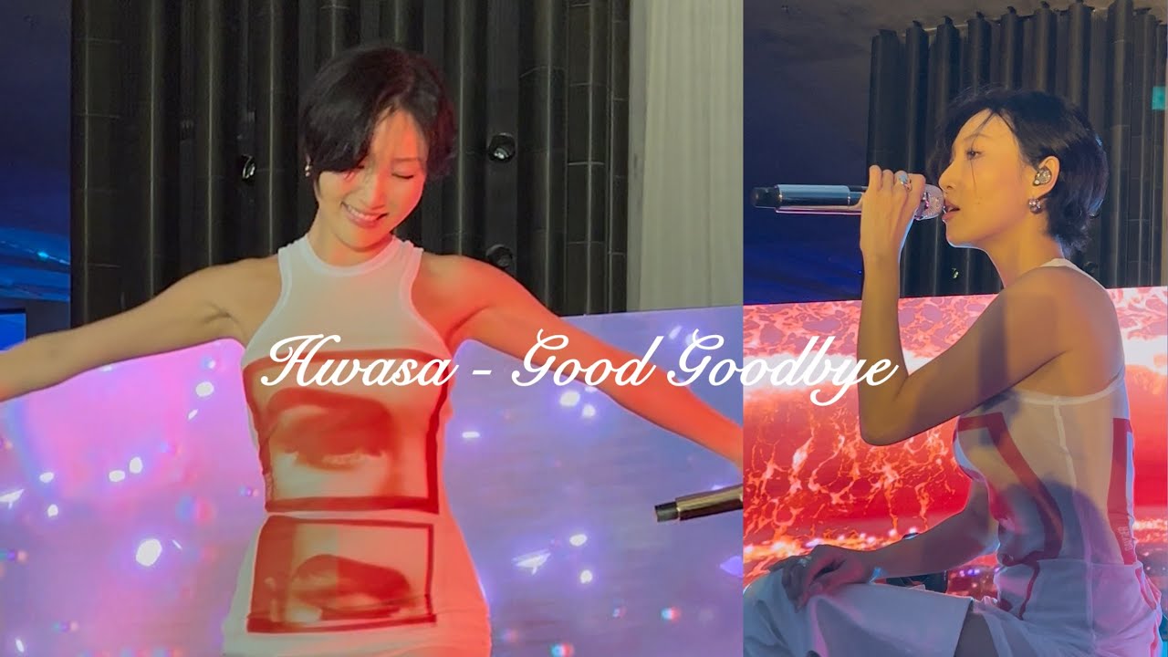HWASA (화사) - &ldquo;Good Goodbye&rdquo; (Live in Hong Kong M+ Museum, 2026 March) 