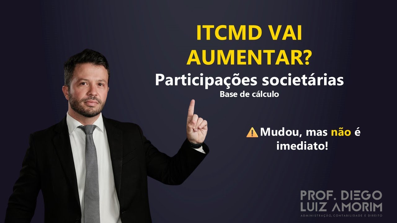 ITCMD vai aumentar? Entenda a nova base de cálculo da LC 227/2026 nas participações societárias