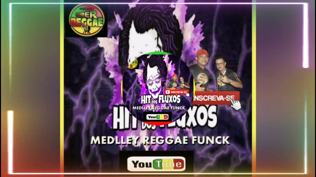 Medley reggae funk Hit dos fluxos   reggae funk 2021