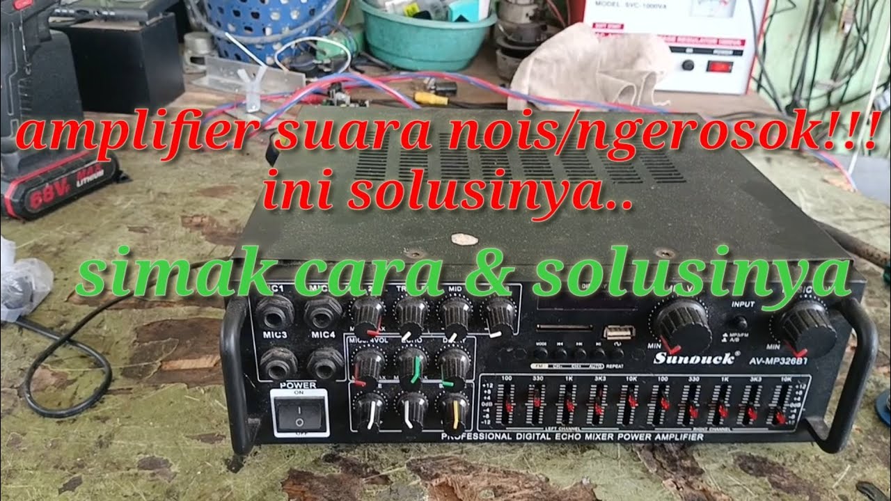 amplifier suara ngosos/noise!!! ini dia solusinya
