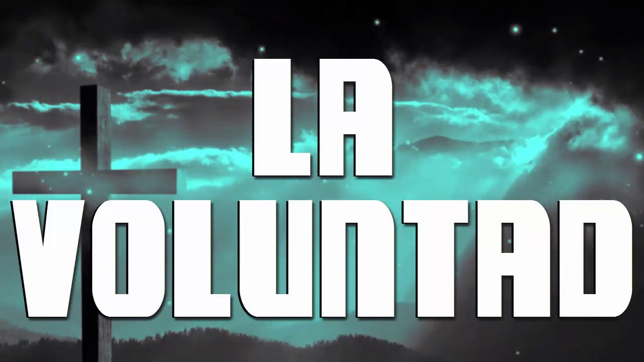 LA VOLUNTAD PISTA CON LETRA MUSICA CRISTIANA KATTY MAZARIEGOS