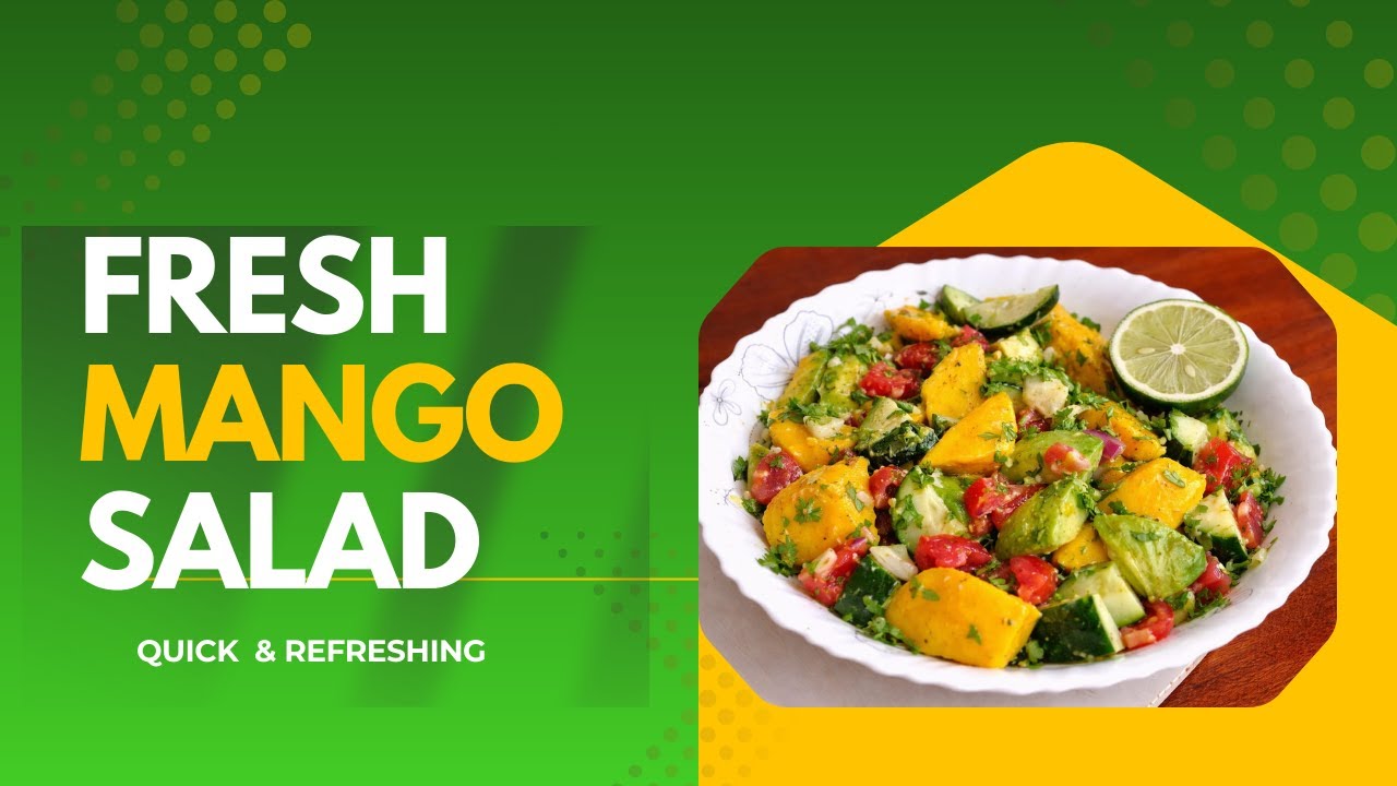 Easy Mango Salad with Avocado & Cucumber | Healthy Summer Recipe