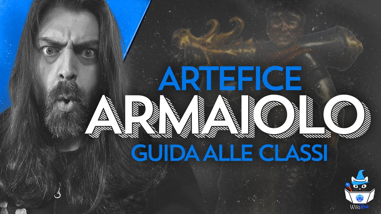 ARTEFICE ARMAIOLO | Guida alle Classi (D&D5e)