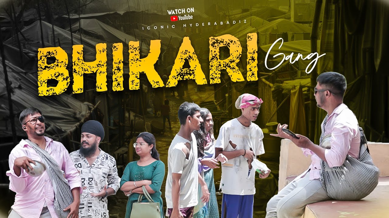 THE BHIKARI GANG | HYDERABADI COMEDY VIDEO | ICONIC HYDERABADIZ