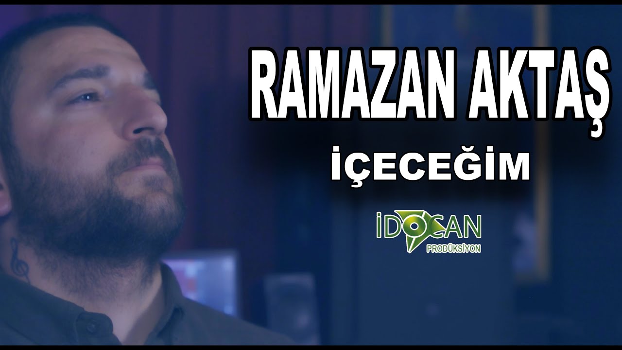 Ramazan Aktaş içeceğim
