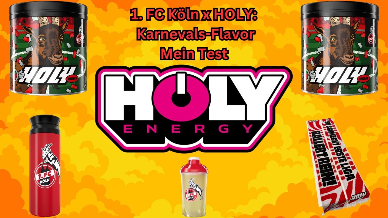 Holy Energy - 1. FC Köln x HOLY: Karnevals-Flavor - Kölle Kamelle - Mein Test (Review)