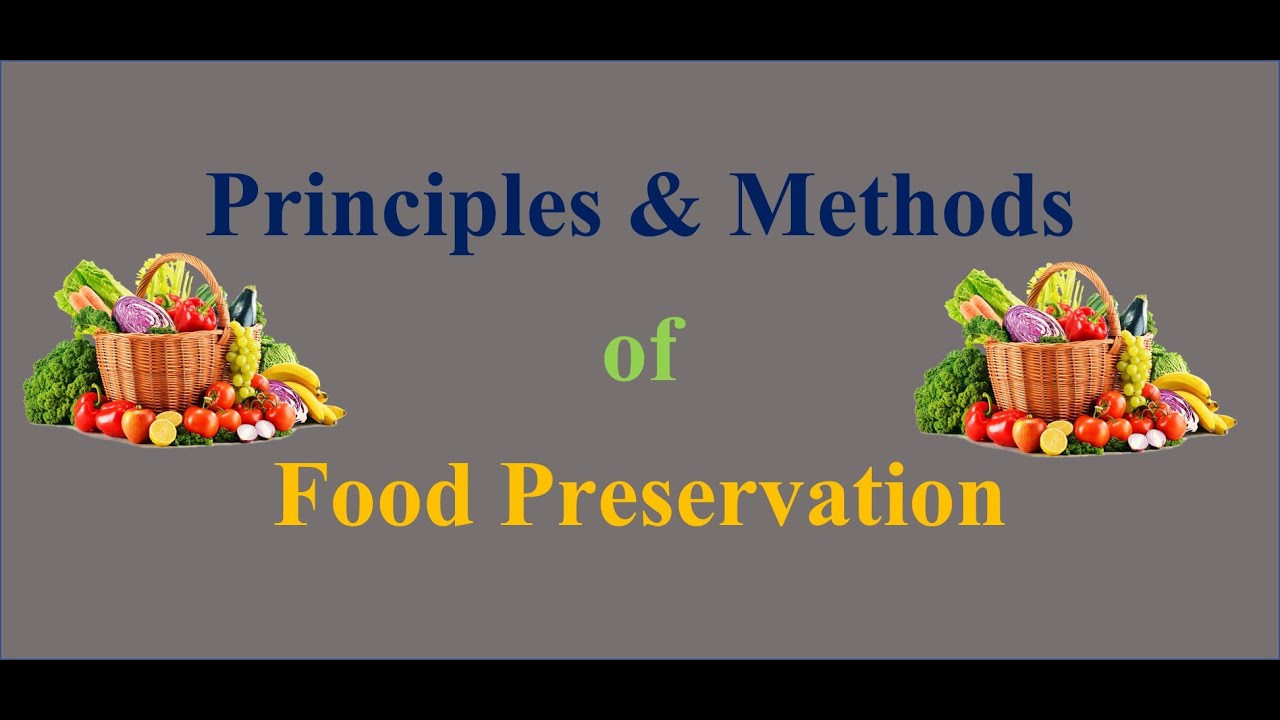 Principles & Methods of Food Preservation || For All Agriculture Competitive Exams ||