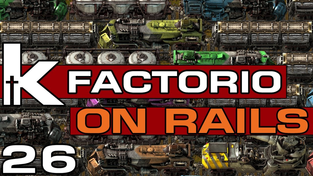 Factorio On Rails | 26 | Make Everything | Factorio Train Base Let's Play