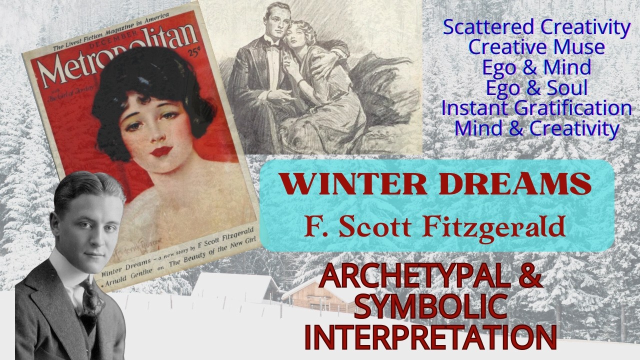 Winter Dreams by F. Scott Fitzgerald - Archetypal & Symbolic Interpretation